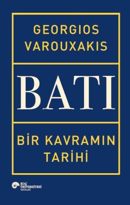 Batı Bir Kavramın Tarihi (Ciltli)