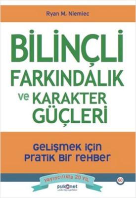 Bilinçli Farkındalık ve Karakter Güçleri