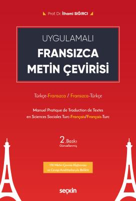 Uygulamalı Fransızca Metin Çevirisi Prof. Dr. İlhami Sığırcı