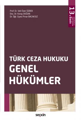 Türk Ceza Hukuku Genel Hükümler Veli Özer Özbek