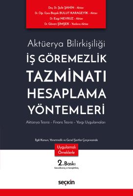 İş Göremezlik Tazminatı Hesaplama Yöntemleri Şule Şahin