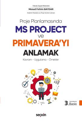 Ms Project ve Primaverayı Anlamak