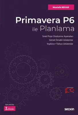 Primavera P6 ile Planlama Mustafa Bekar