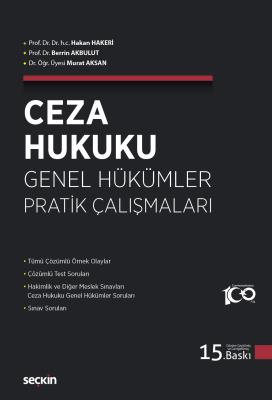 Ceza Hukuku Genel Hükümler Pratik Çalışmaları Hakan Hakeri