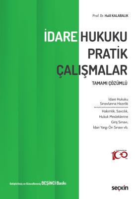 İdare Hukuku Pratik Çalışmalar Halil Kalabalık