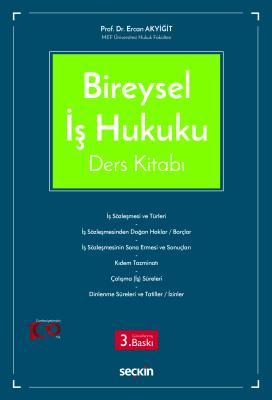 Bireysel İş Hukuku Ders Kitabı Ercan Akyiğit