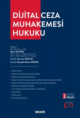 Dijital Ceza Muhakemesi Hukuku Prof. Dr. Bahri Öztürk
