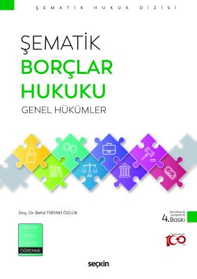 Şematik Borçlar Hukuku Genel Hükümler Betül Tiryaki Özlük