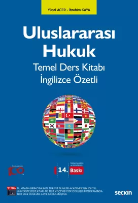 Uluslararası Hukuk Temel Ders Kitabı İngilizce Özetli