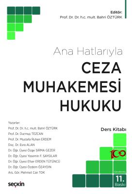 Ana Hatlarıyla Ceza Muhakemesi Hukuku Ders Kitabı