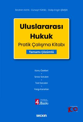 Uluslararası Hukuk Pratik Çalışma Kitabı Tamamı Çözümlü