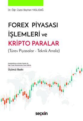 Forex Piyasası İşlemleri ve Kripto Paralar