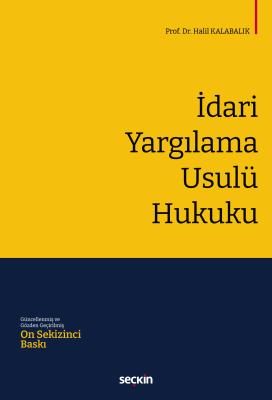 İdari Yargılama Usulü Hukuku Halil Kalabalık