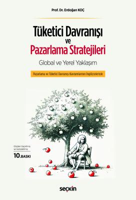 Tüketici Davranışı ve Pazarlama Stratejileri Erdoğan Koç
