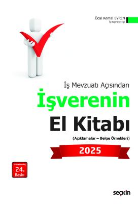 İş Mevzuatı Açısından İşverenin El Kitabı 2023