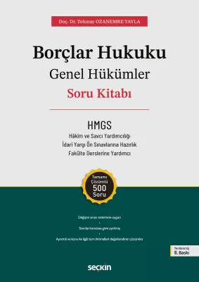 Borçlar Hukuku Genel Hükümler Soru Kitabı Tolunay Ozanemre Yayla