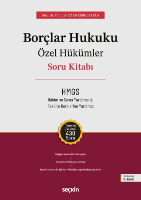 Borçlar Hukuku Özel Hükümler Soru Kitabı Tolunay Ozanemre Yayla