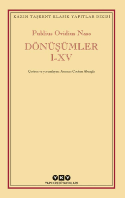 Dönüşümler I-XV Publius Ovidius Naso