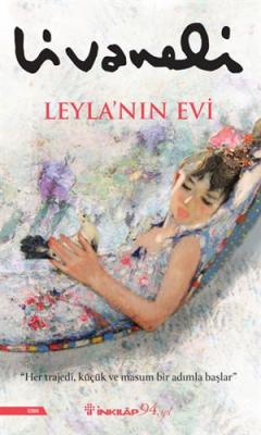 Leyla’nın Evi Zülfü Livaneli