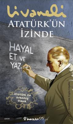 Atatürk'ün İzinde Zülfü Livaneli