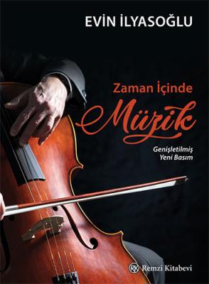 Zaman İçinde Müzik Evin İlyasoğlu