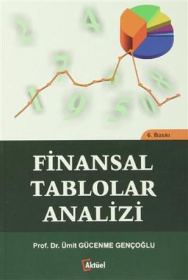 Finansal Tablolar Analizi Ümit Gücenme Gençoğlu