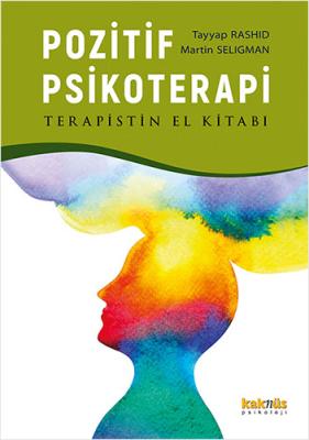 Pozitif Psikoterapi - El Kitabı Tayyap Rashid