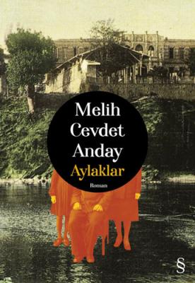 Aylaklar Melih Cevdet Anday