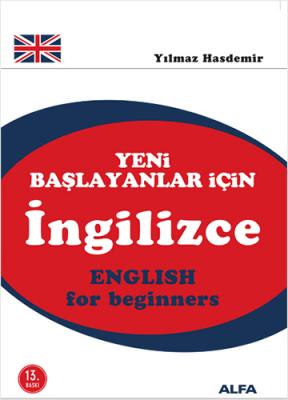 Yeni Başlayanlar İçin İngilizce Yılmaz Hasdemir