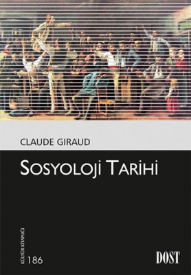 Sosyoloji Tarihi Claude Giraud