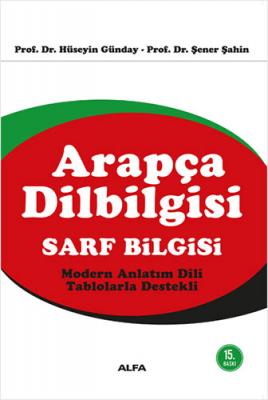 Arapça Dilbilgisi Sarf Bilgisi Şener Şahin