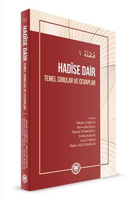 Hadise Dair - Temel Sorular ve Cevaplar