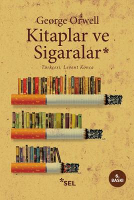 Kitaplar ve Sigaralar George Orwell