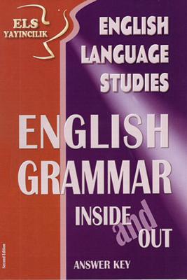 English Language Studies - English Grammar İnside and Out Nesibe Sevgi