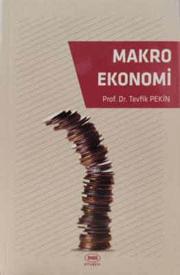 Makro Ekonomi Tevfik Pekin