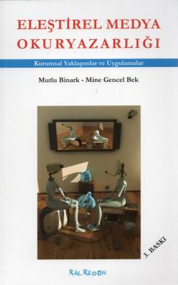 ELEŞTİREL MEDYA OKURYAZARLIĞI