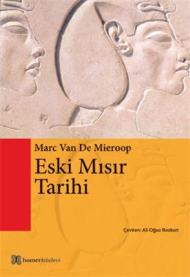 Eski Mısır Tarihi Marc Van De Mieroop