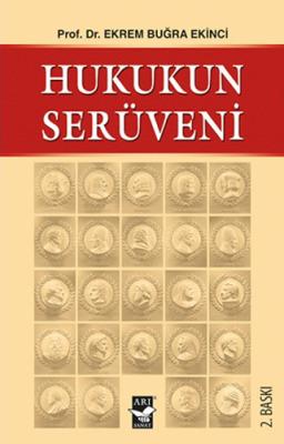 Hukukun Serüveni Ekrem Buğra Ekinci