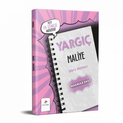 YARGIÇ MALİYE DERS NOTLARI 2022