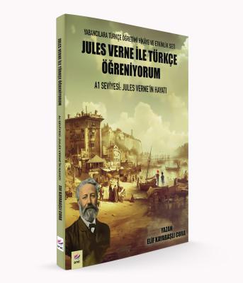 A1 Seviyesi: Jules Verne’in Hayatı Elif Kayabaşlı Cora