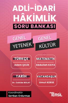 Adli-İdari Hâkimlik Genel Yetenek-Genel Kültür Soru Bankası Adem Çelik