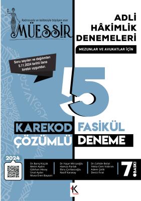Müessir Adli Hakimlik Denemeleri- KAREKOD- CEVAPLI / 2024 Barış Küçük