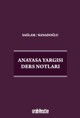 Anayasa Yargısı Ders Notları