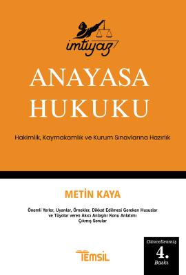 İmtiyaz Anayasa Hukuku 4. BASKI Metin Kaya