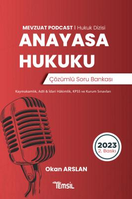 Anayasa Hukuku Çözümlü Soru Bankası Okan Arslan