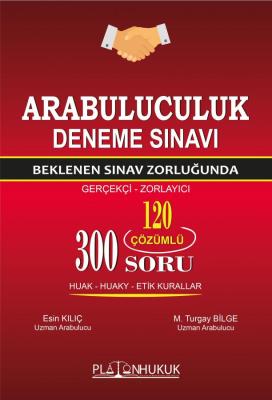 Arabuluculuk Deneme Sınavı