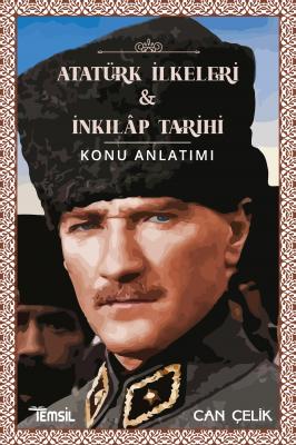 Atatürk İlkeleri & İnkılâp Tarihi Can Çelik