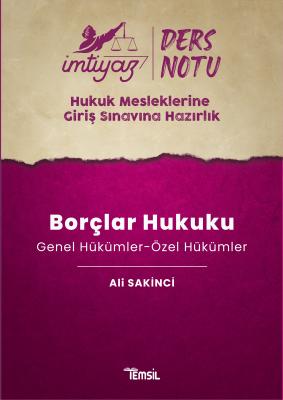 HMGS Borçlar Hukuku Genel Hükümler - Özel Hükümler Ali Sakinci