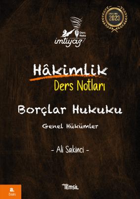 İmtiyaz Borçlar Hukuku Genel Hükümler Ders Notları ALİ SAKİNCİ