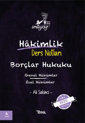 İMTİYAZ Borçlar Hukuku (Genel Hükümler-Özel Hükümler) Ders Notları ALİ